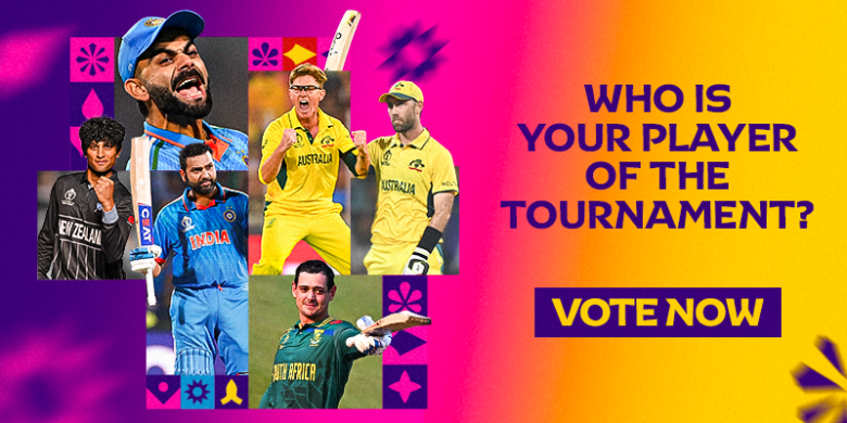 Cricket World Cup 2023: Vote for Your Player of the Tournament!